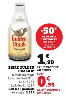 Biere Gulden Draak 8°  offre à 1,9€ sur Super U