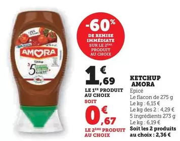 Amora - Ketchup offre à 1,69€ sur Super U