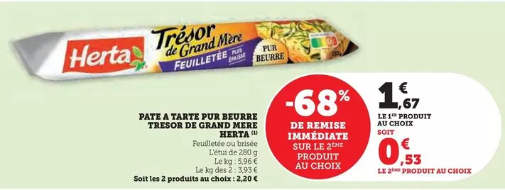 Herta - Pâte À Tarte Pur Beurre Tresor De Grande Mere  offre à 1,67€ sur U Express