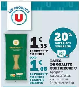 U - Pates De Qualite Superieure offre à 1,35€ sur U Express