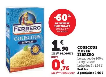 Ferrero - Couscous Moyen offre à 1,9€ sur Hyper U