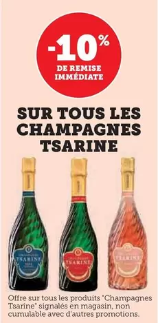 Tsarine - Champagnes  offre sur Super U