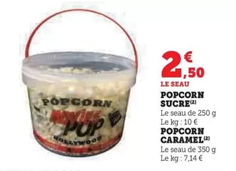 Popcorn Sucre offre à 2,5€ sur Super U