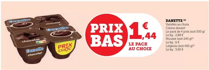 Danone - Danette offre à 1,44€ sur Hyper U