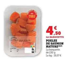 Poelee De Saumon Nature offre à 4,5€ sur U Express