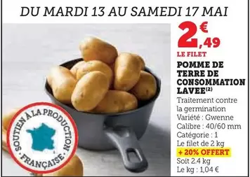 Pomme De Terre De Consommation Lavee offre à 2,49€ sur U Express