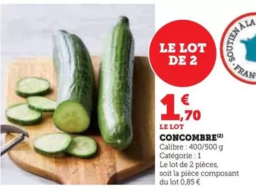 Concombre offre à 1,7€ sur U Express