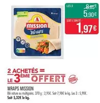 Mission - Wraps offre à 1,97€ sur Supermarché Match