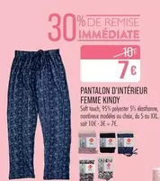 Kindy - Pantalon D'Intérieur Femme offre à 7€ sur Supermarché Match
