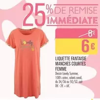 Liquette Fantaisie Manches Courtes Femme offre à 6€ sur Supermarché Match