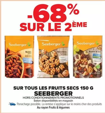 Seeberger - Sur Tous Les Fruits Secs offre sur Carrefour Market