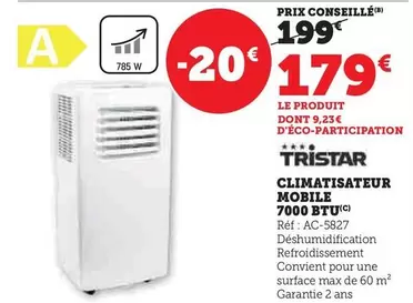Tristar - Climatisateur Mobile 7000 Btu offre à 179€ sur Super U