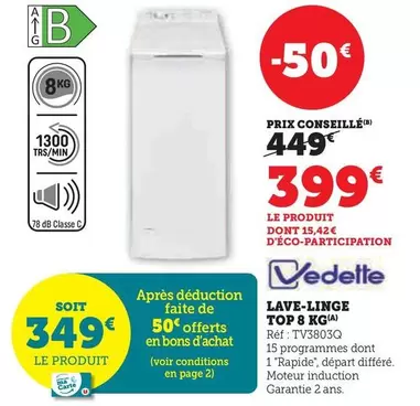 Vedette - Lave-linge Top 8 Kg offre à 399€ sur Super U