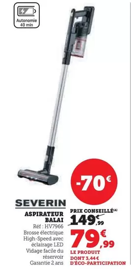 Severin - Aspirateur Balai offre à 79,99€ sur Super U