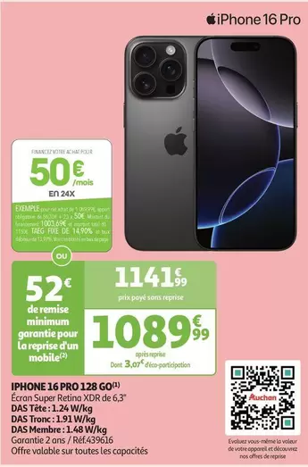 Total - Iphone 16 Pro 128 Go offre à 1089,99€ sur Auchan Hypermarché