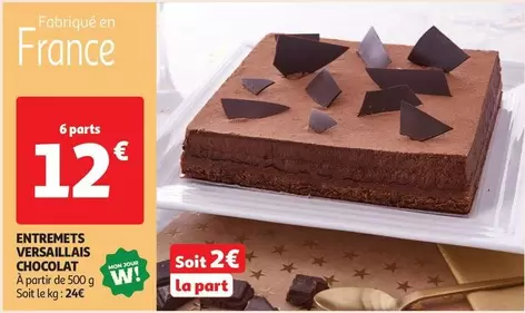 Entremets Versaillais Chocolat offre à 2€ sur Auchan Hypermarché