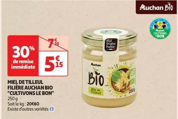 Auchan - Miel De Tilleul Filière "Cultivons Le Bon" offre à 5,15€ sur Auchan Hypermarché