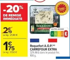 Carrefour - Roquefort A.o.p. Extra offre à 1,75€ sur Cora