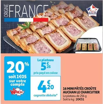 Auchan - 16 Mini Pâtés Croûte Le Charcutier offre à 5,25€ sur Auchan Supermarché