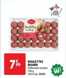 Bigard - Boulettes offre à 7,99€ sur Auchan Supermarché