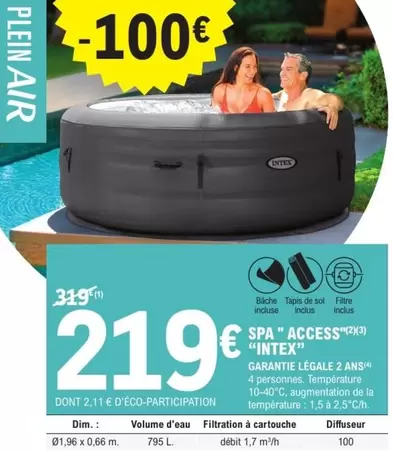 Intex - Spa Access offre à 219€ sur E.Leclerc Jardi