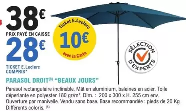 Beaux Jours - Parasol Droit offre à 38€ sur E.Leclerc Jardi