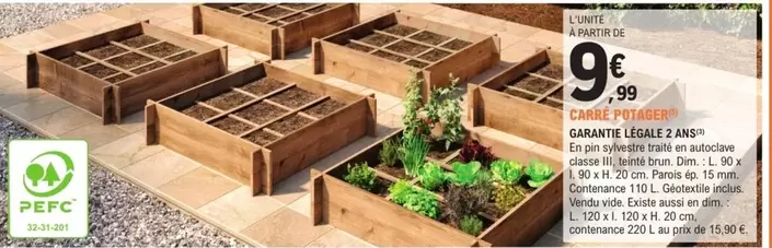 Carré Potager offre à 9,99€ sur E.Leclerc Jardi