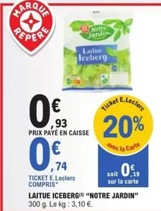 Laitue Iceberg offre à 0,93€ sur E.Leclerc