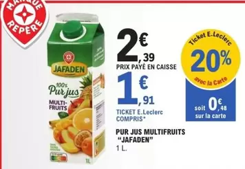 E.Leclerc - Pur Jus Multifruits offre à 1,91€ sur E.Leclerc