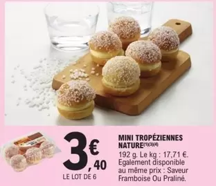 Mini Tropéziennes Nature offre à 3,4€ sur E.Leclerc