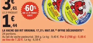 La vache qui rit - La Vache Qui Rit Original 17,5% Mat.gr. Offre Découverte offre à 3,61€ sur E.Leclerc Express
