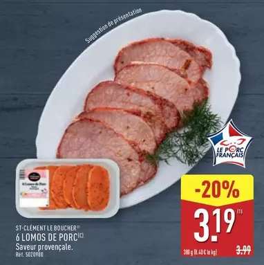 6 Lomos De Porc offre à 3,19€ sur Aldi