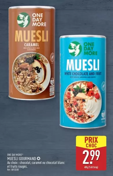 One Days Muesli Gourmand offre à 2,99€ sur Aldi
