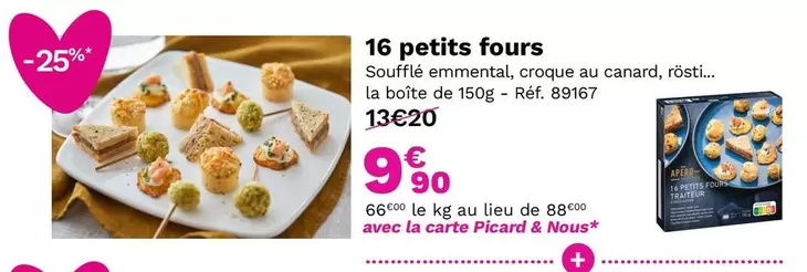 Canard - Petits Fours offre à 9,9€ sur Picard