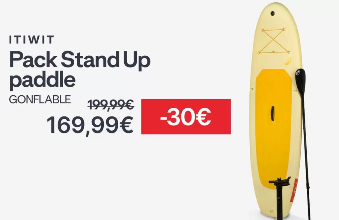 Pack Stand Up Paddle offre à 169,99€ sur Decathlon