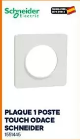 Schneider - Plaque 1 Poste Touch Odace offre sur Bricoman