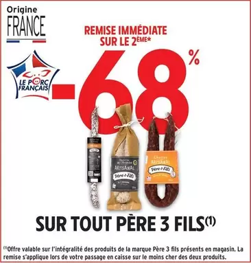 Père 3 Fils - Sur Tout offre sur Intermarché Hyper