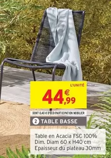 Dim - Table En Acacia Fsc 100% offre à 44,99€ sur Intermarché Hyper