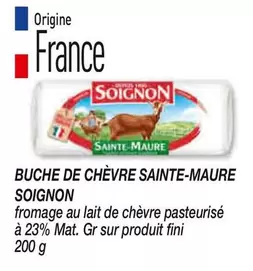 Soignon - Buche De Chèvre Sainte-maure offre sur Netto