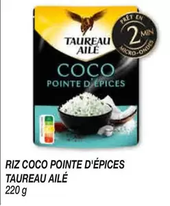 Taureau Ailé - Riz Coco Pointe D'épices offre sur Netto