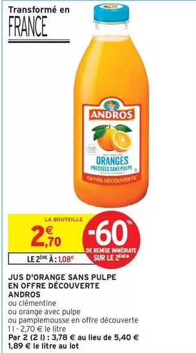 Andros - Jus D'orange Sans Pulpe En Offre Découverte offre à 2,7€ sur Intermarché Express