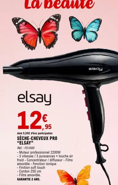 Elsay - Seche-cheveux Pro offre à 12,95€ sur E.Leclerc