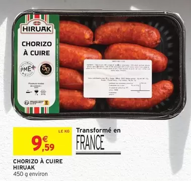Chorizo À Cuire offre à 9,59€ sur Intermarché