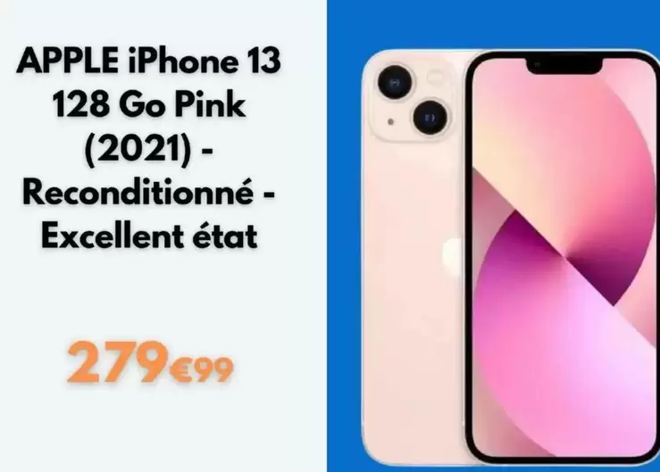 Apple - Iphone 13 128 Go Pink offre à 279,99€ sur Cdiscount