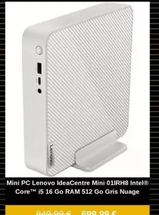 Lenovo - Mini Pc Ideacentre Mini 011RH8 Intel Core I5 16 Go 512 Go Gris Nuage offre à 699,99€ sur Fnac