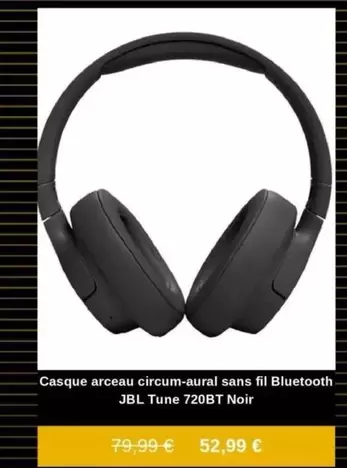 JBL - Casque Arceau Circum-Aural Sans Fil Bluetooth Tune 720BT Noir offre à 52,99€ sur Fnac