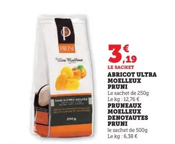 Pruni - Abricot Ultra Moelleux offre à 3,19€ sur Super U