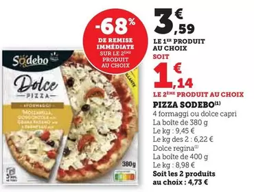 Sodebo - Pizza offre à 3,59€ sur U Express
