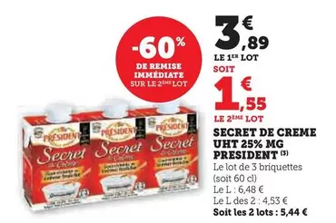 Président - Secret De Creme Uht 25% Mg offre à 3,89€ sur U Express