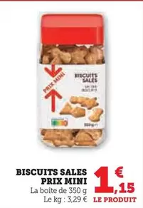 Prix Mini - Biscuits Sales offre à 1,15€ sur Hyper U